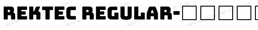 Rektec Regular字体转换